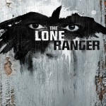 The Lone Ranger teaser poster