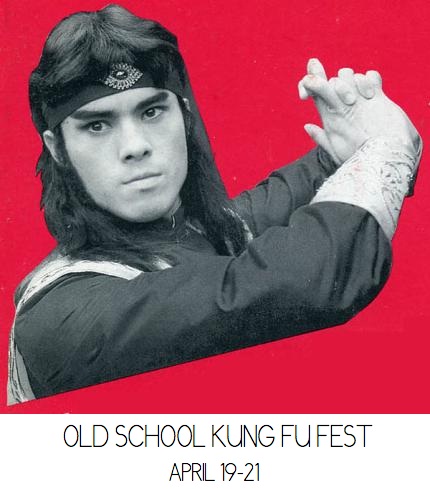 The Old School Kung Fu Fest Returns to NYC April 19-21st